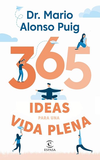libro 365 ideas para una vida plena de Mario Alonso Puig venezuela