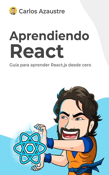 libro Aprendiendo React: Guía práctica para aprender desde cero de Carlos Azaustre venezuela