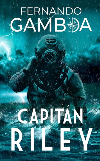 libro CAPITÁN RILEY de Fernando Gamboa venezuela