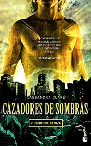 libro Cazadores de sombras 2: Ciudad de ceniza de Cassandra Clare venezuela