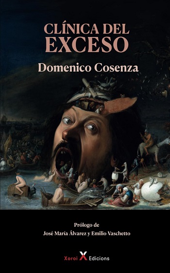 libro Clínica del exceso: Derivas pulsionales y soluciones sintomáticas en la psicopatología contemporánea  de Domenico Cosenza venezuela