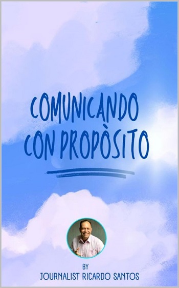 libro COMUNICANDO CON PROPOSITO de RICARDO SANTOS venezuela