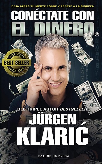 libro Conéctate con el dinero de Jürgen Klarić venezuela