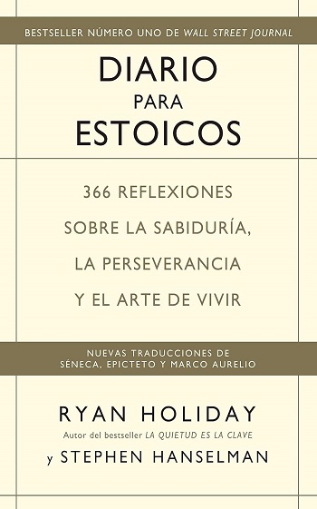 libro Diario para estoicos: 366 reflexiones sobre la sabiduría, la perseverancia y el arte de vivir  de Ryan Holiday venezuela