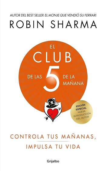 libro El Club de las 5 de la mañana: Controla tus mañanas, impulsa tu vida de Robin Sharma venezuela