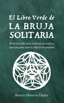 libro El Libro Verde De La Bruja Solitaria de Beatrix Minerva Linden venezuela