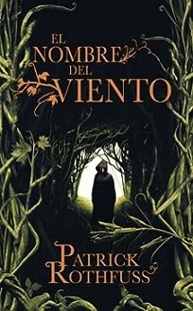 libro El nombre del viento de Patrick Rothfuss venezuela