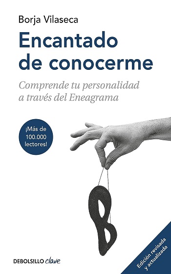 libro Encantado de conocerme: Comprende tu personalidad a través del Eneagrama de Borja Vilaseca venezuela