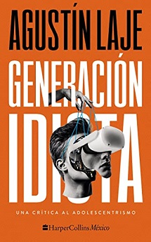 libro Generación idiota de Agustín Laje venezuela