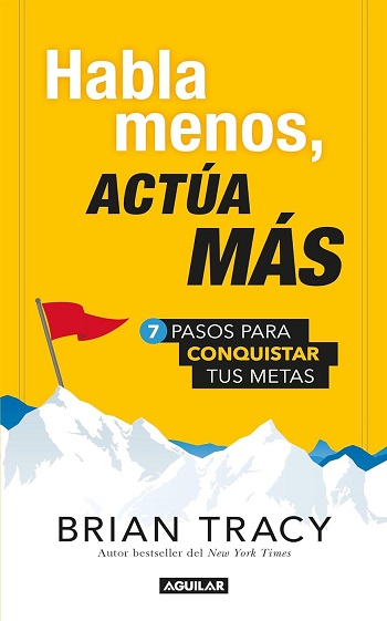 libro Habla menos, actúa más de Brian Tracy venezuela