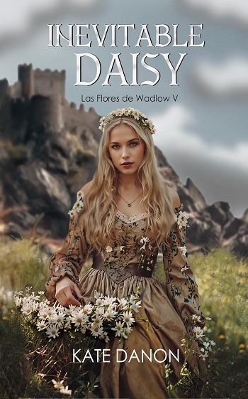 libro Inevitable Daisy: Las Flores de Wadlow V de Kate Danon venezuela