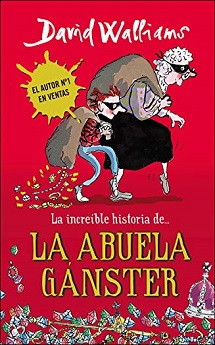 libro La increíble historia de la abuela gánster de David Walliams venezuela