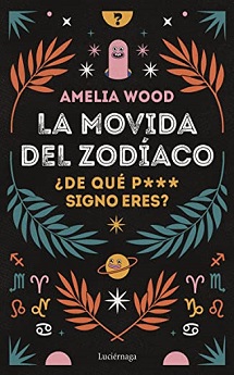 libro La movida del zodíaco de Amelia Wood venezuela