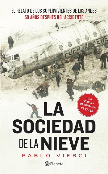 libro La sociedad de la nieve de Pablo Vierci venezuela