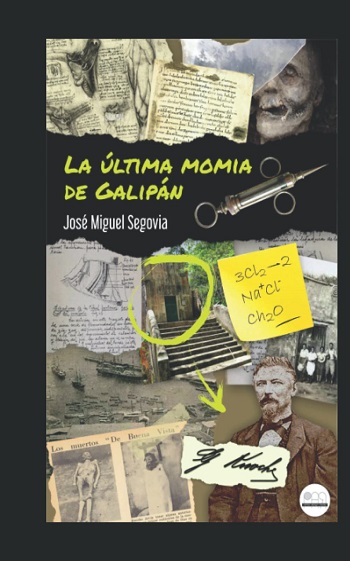 libro La Última Momia de Galipán de José Miguel Segovia venezuela