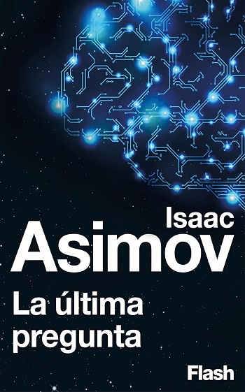 libro La última pregunta de Isaac Asimov venezuela