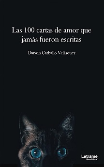 libro Las 100 cartas de amor que jamás fueron escritas de Darwin Carballo Velásquez venezuela