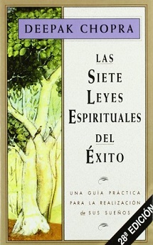 libro Las siete leyes espirituales del éxito: Una guía práctica para la realización de tus sueños de Deepak Chopra venezuela