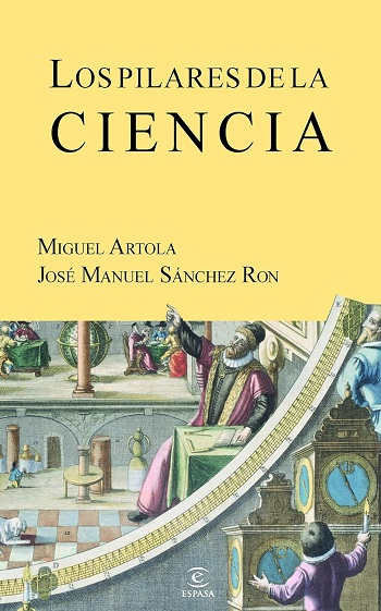 libro Los pilares de la ciencia de José Manuel Sánchez Ron venezuela