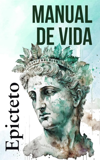 libro MANUAL DE VIDA: Consejos estoicos para un vida mejor de Epicteto venezuela