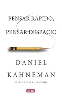 libro Pensar rápido pensar despacio de Daniel Kahneman venezuela