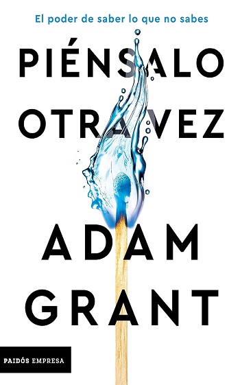 libro Piénsalo otra vez de Adam Grant venezuela