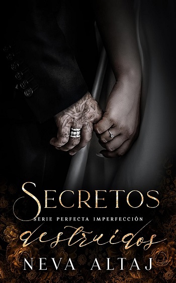 libro Secretos Destruidos: Mafia Romance 4 de Neva Altaj venezuela