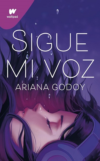 libro Sigue mi voz de Ariana Godoy  venezuela