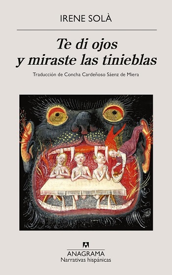 libro Te di ojos y miraste las tinieblas de Irene Solà Saez venezuela