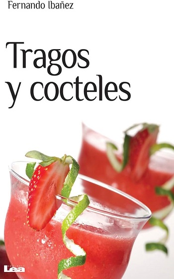 libro Tragos y cocteles de Ibañez, Fernando venezuela