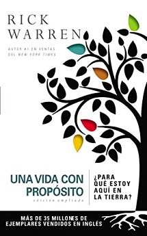 libro Una vida con propósito ¿Para qué estoy aquí en la tierra? de Rick Warren venezuela