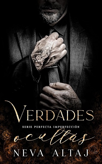 libro Verdades Ocultas: Mafia Romance 3 de Neva Altaj venezuela